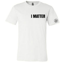 Load image into Gallery viewer, I Matter Chest T-Shirt