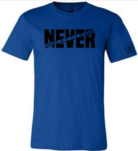 Load image into Gallery viewer, Never Settle T-Shirt