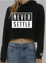 Load image into Gallery viewer, Never Settle Crop Top Hoodie
