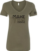 Load image into Gallery viewer, Make It Make Sense V Neck