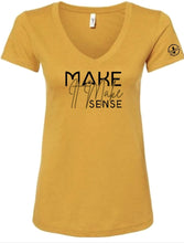 Load image into Gallery viewer, Make It Make Sense V Neck