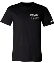 Load image into Gallery viewer, Make it Make Sense Chest T-Shirt