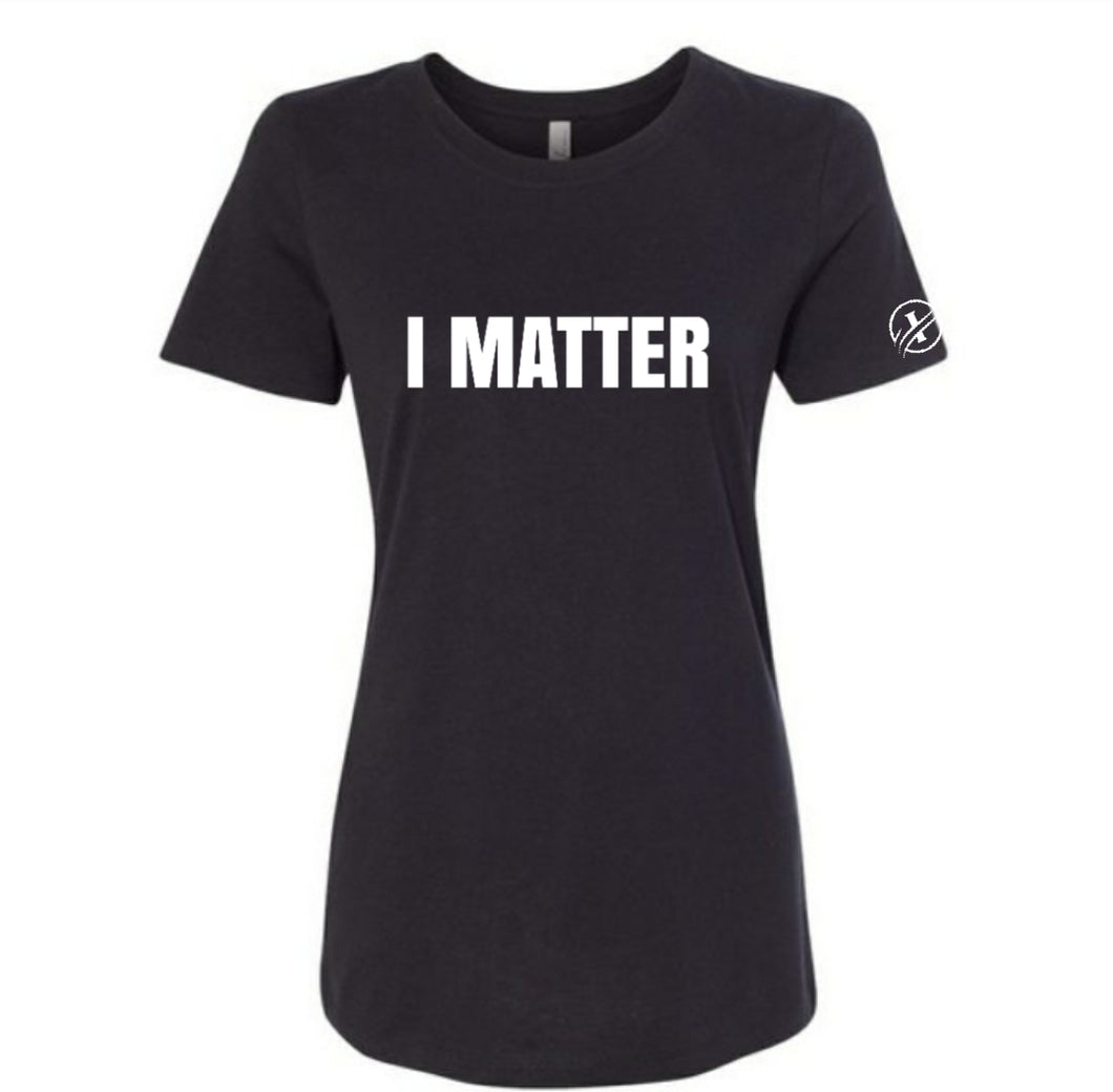 I Matter Classic Tee - Womens