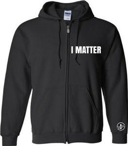 I Matter Zipper Hoodie