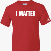 Load image into Gallery viewer, I Matter Kids T-Shirt
