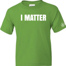 Load image into Gallery viewer, I Matter Kids T-Shirt
