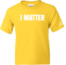 Load image into Gallery viewer, I Matter Kids T-Shirt
